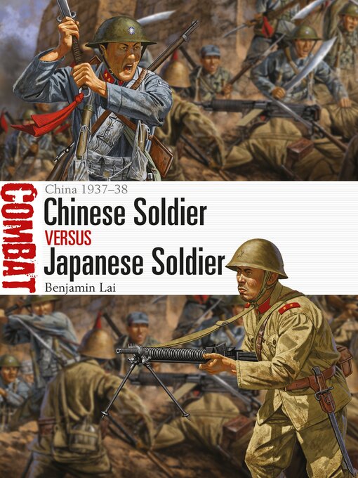 Title details for Chinese Soldier vs Japanese Soldier by Benjamin Lai - Available